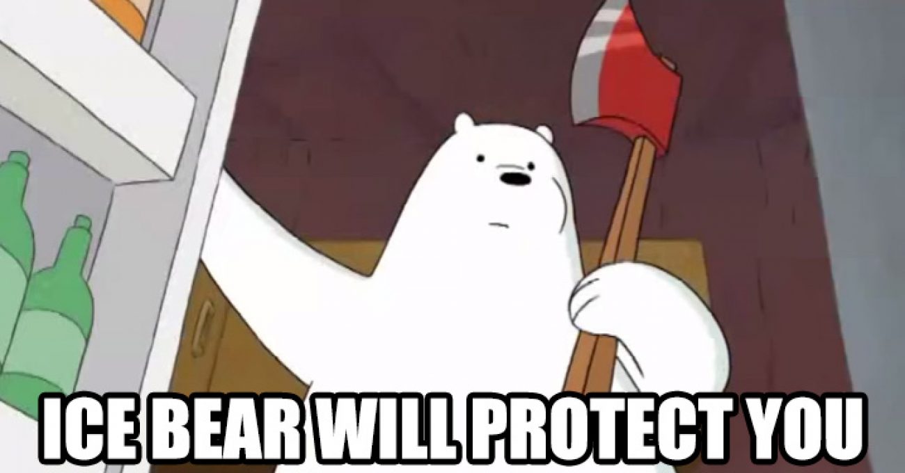 ICE BEAR WILL PROTECT YOU